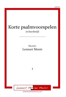 Korte psalmvoorspelen in barokstijl - deel 1